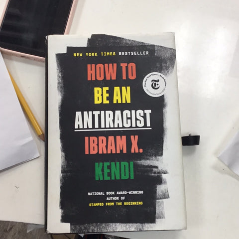 How to be an Antiracist