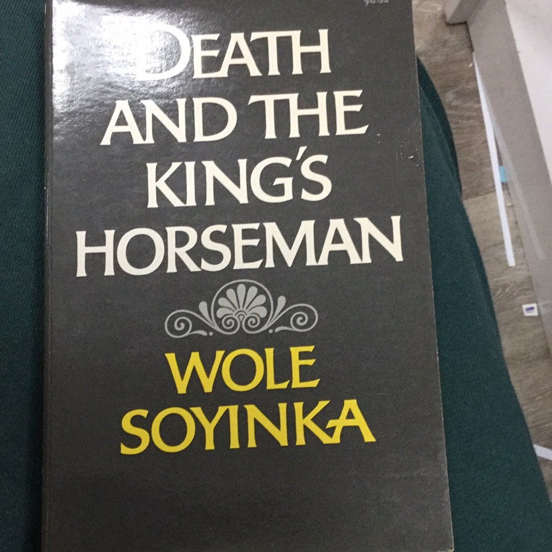 Death and the King’s Horseman