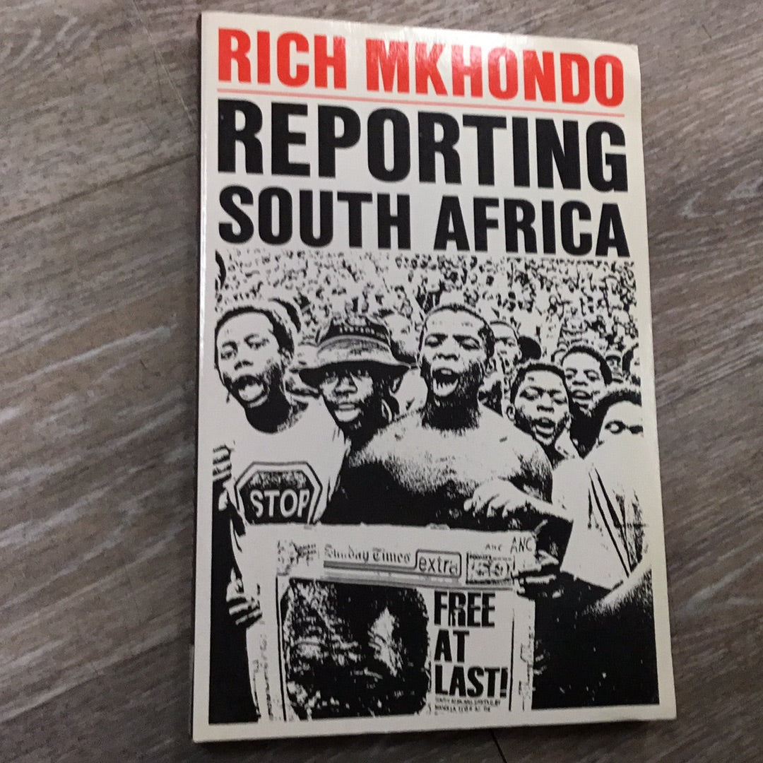 Reporting South Africa