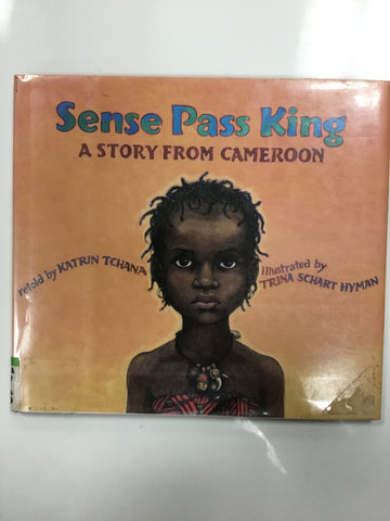 Sense pass king - a story from Cameroon