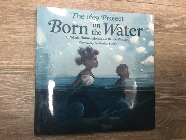 Born on the Water