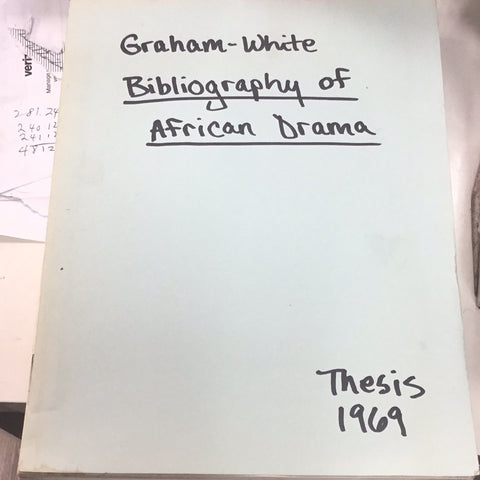 Graham-White Biography of African Drama