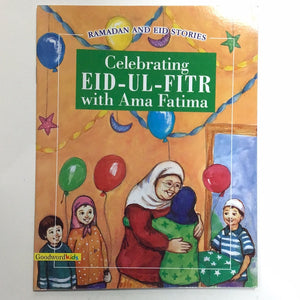 Celebrating Eid Birthday Ul Fitr with Ama Fatima. Ramadan and Eid Stories