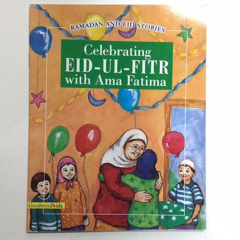 Celebrating Eid Birthday Ul Fitr with Ama Fatima. Ramadan and Eid Stories