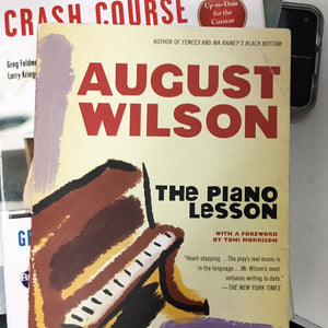 The piano lesson by August Wilson