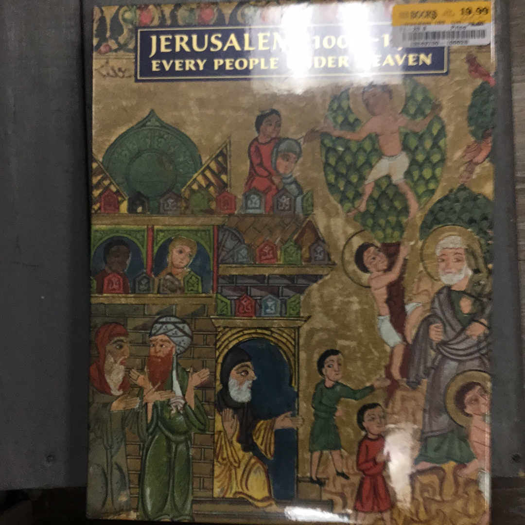 Jerusalem 1000-1400 Every People Under Heaven
