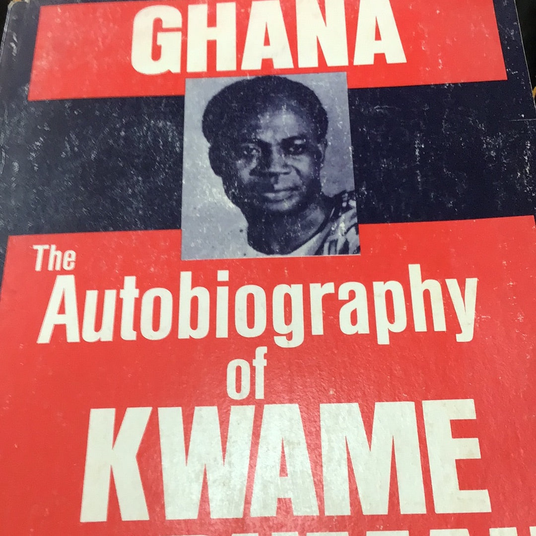 Ghana, autobiography of Krame Nkrumah