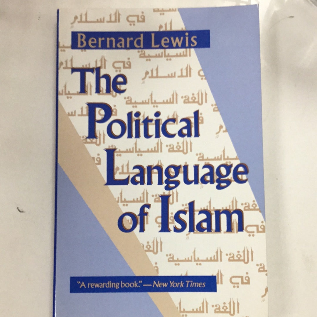 The Political Language of Islam by Bernard Lewis