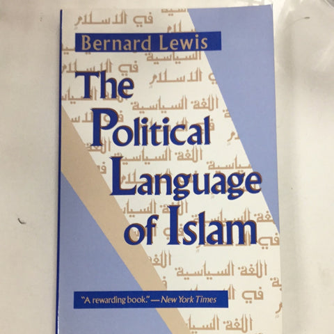 The Political Language of Islam by Bernard Lewis