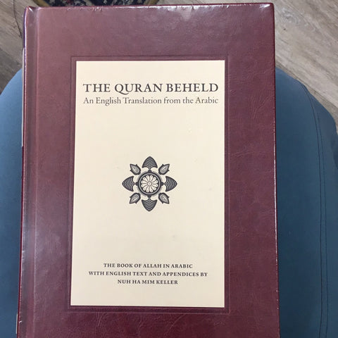 The Quran Beheld