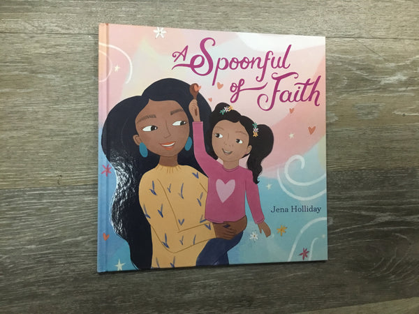 A Spoonful of Faith