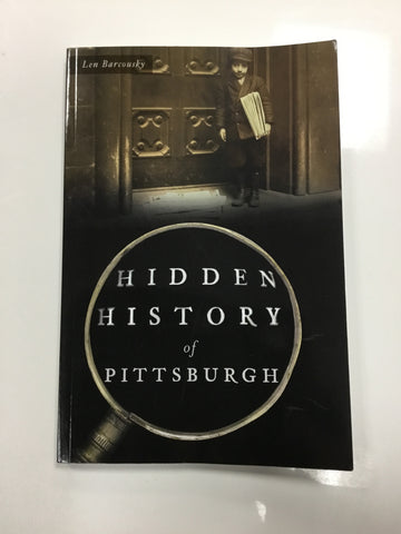 Hidden history of Pittsburgh