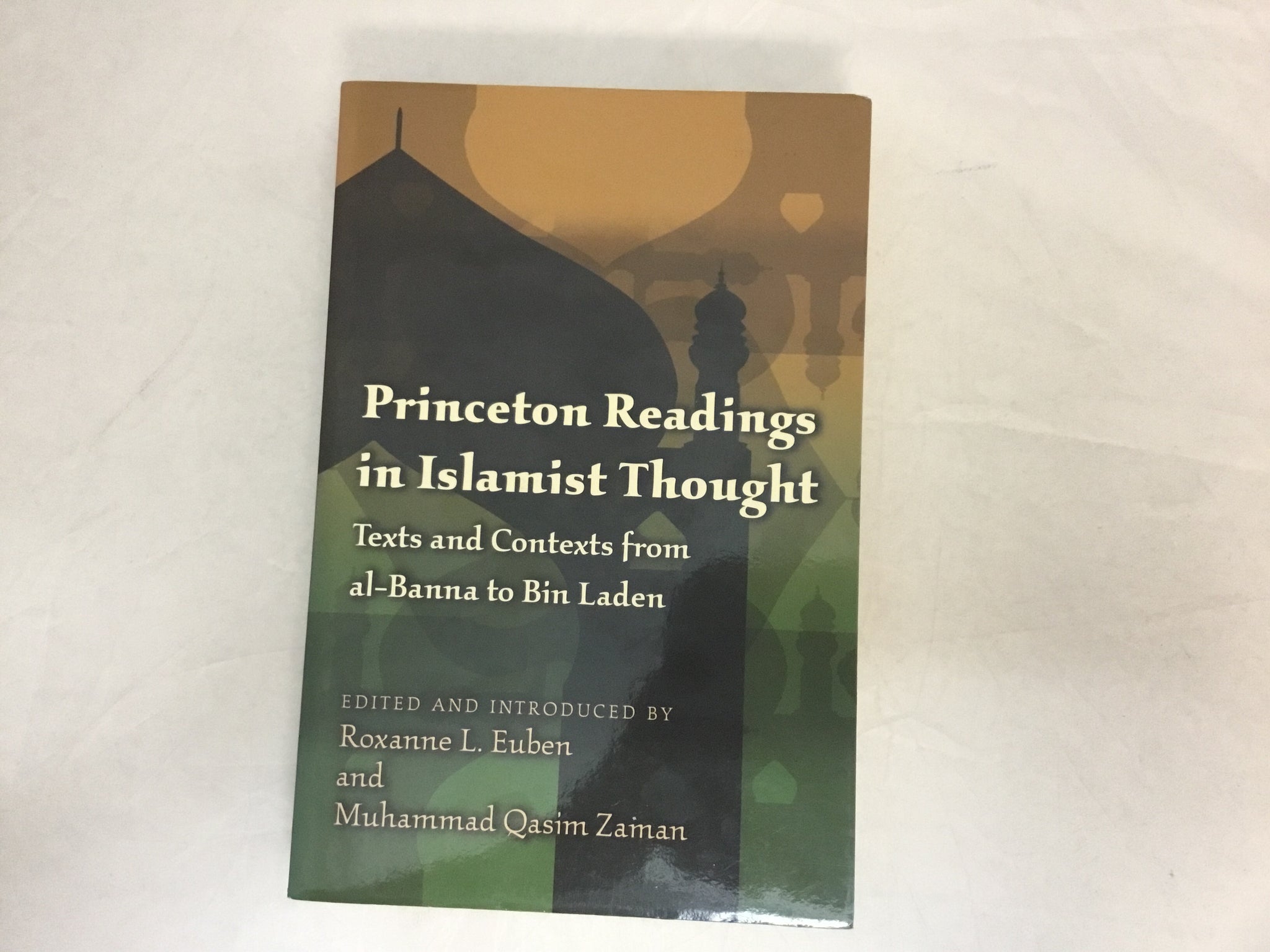 Princeton Readings in Islamist Thought