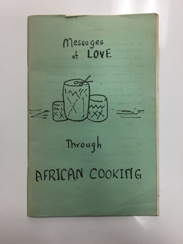 Message of love through African cooking
