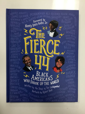 The fierce 44 black Americans who shook up the world