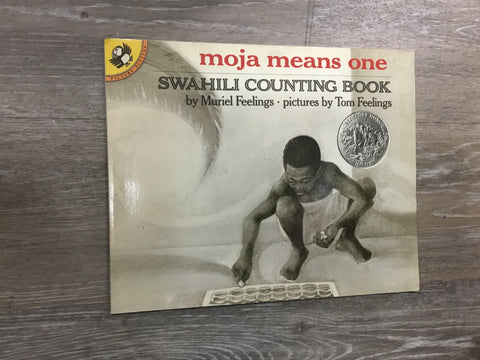 moja means one: Swahili Counting Book