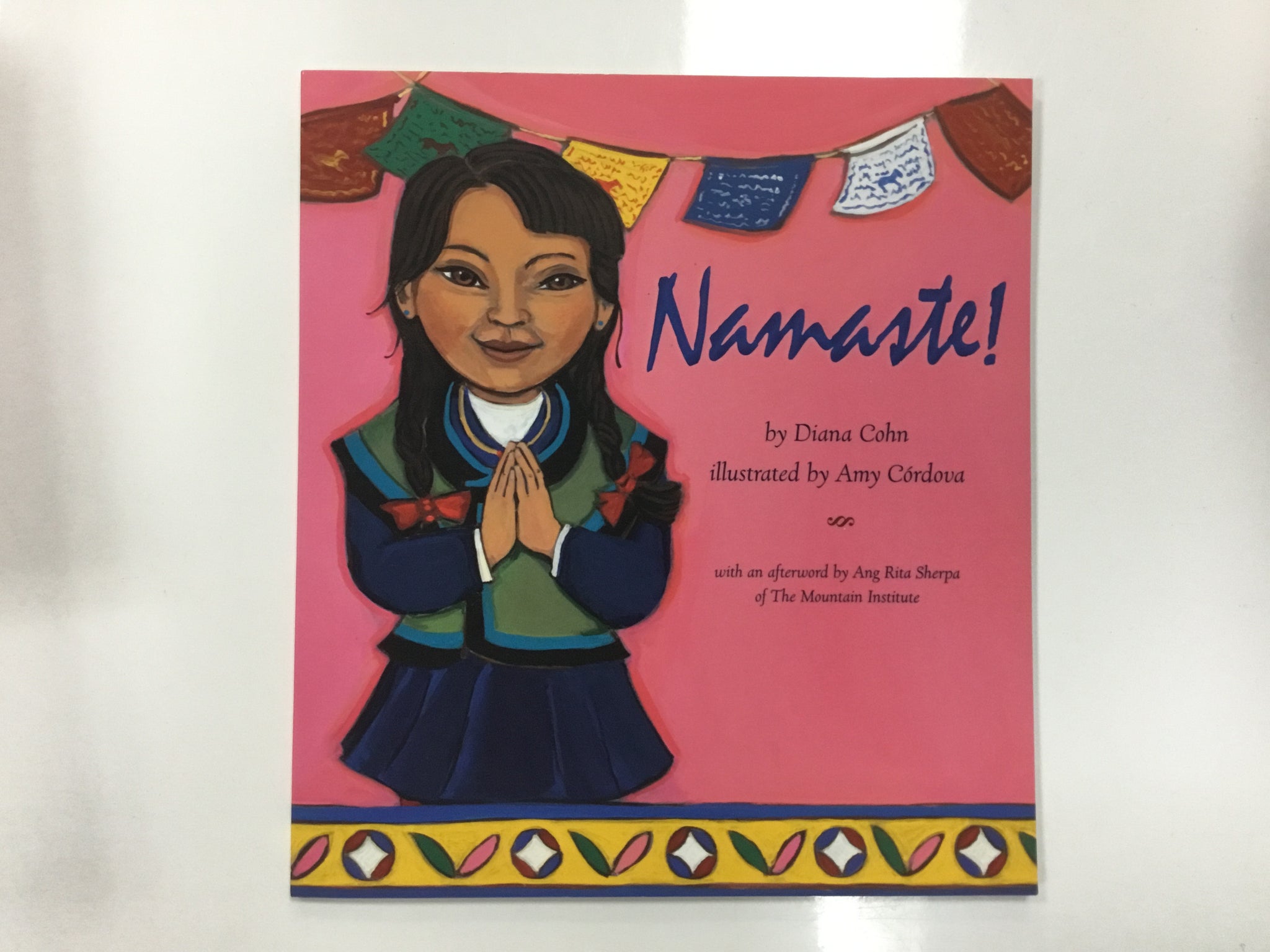 Namaste! By Diana Cohn