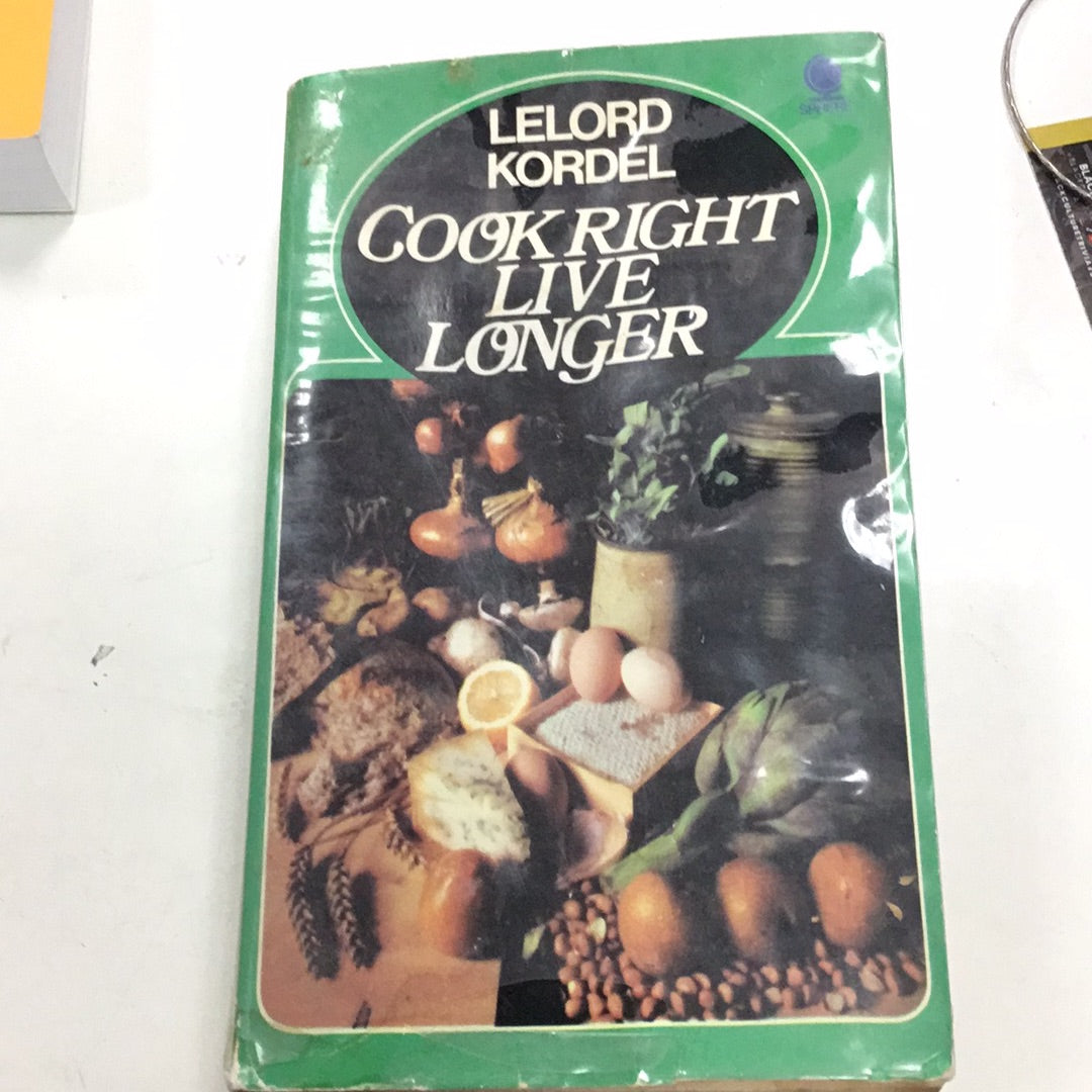 Cook Right Live Longer