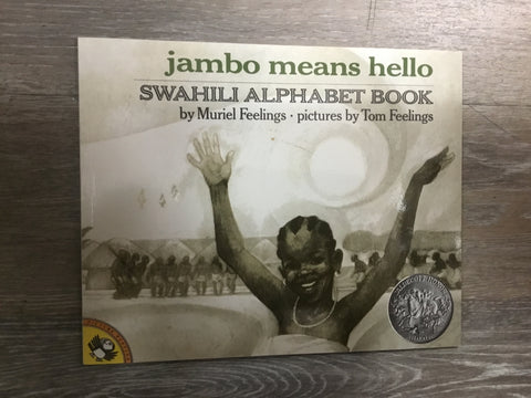 jambo means hello: Swahili Alphabet Book