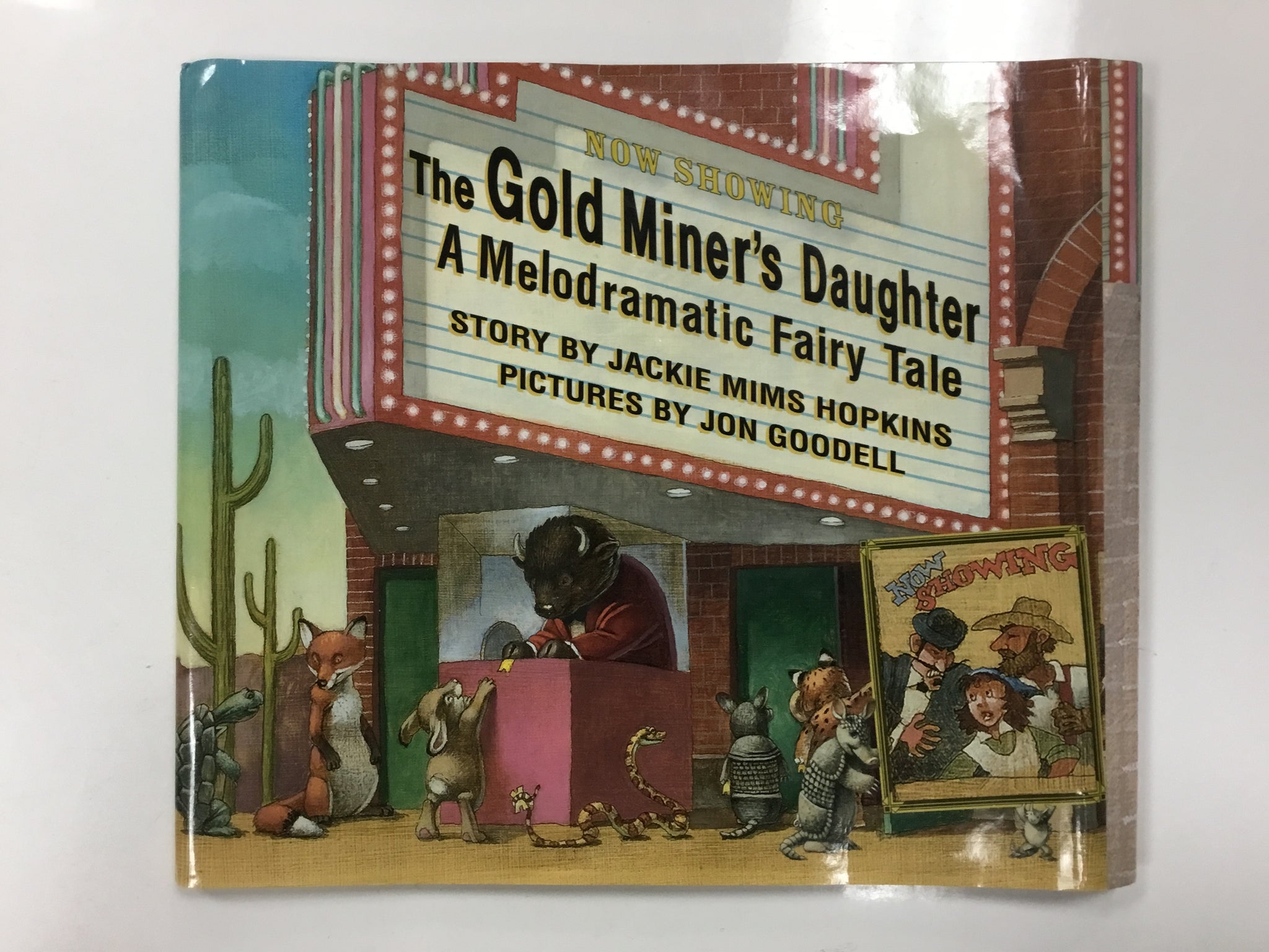 The gold miner’s daughter ( a melodramatic fairy tale)