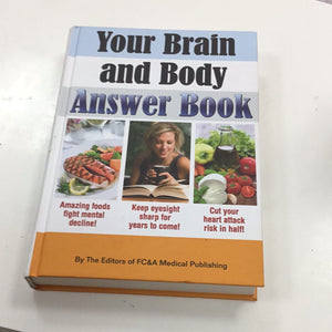 Your Brian and Body Answer Book