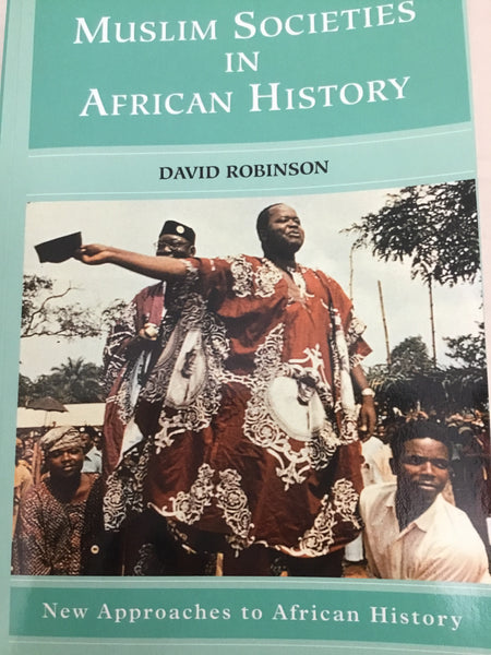 Muslim Societies in African History