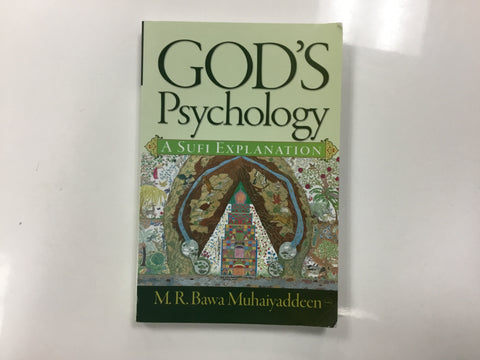 God’s Psychology a Sufi Explanation