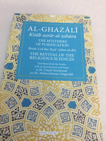 Al-Ghazali - The Mysteries of Purification
