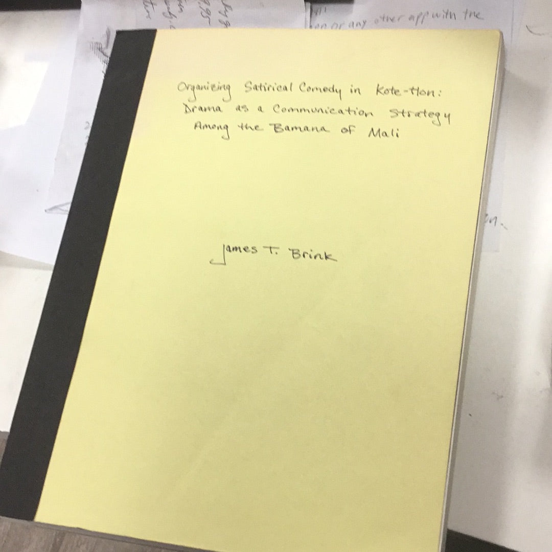 Organizing Satirical Comedy in Kote-tlon: Drama as a Communication Strategy Among the Bamana of Mali