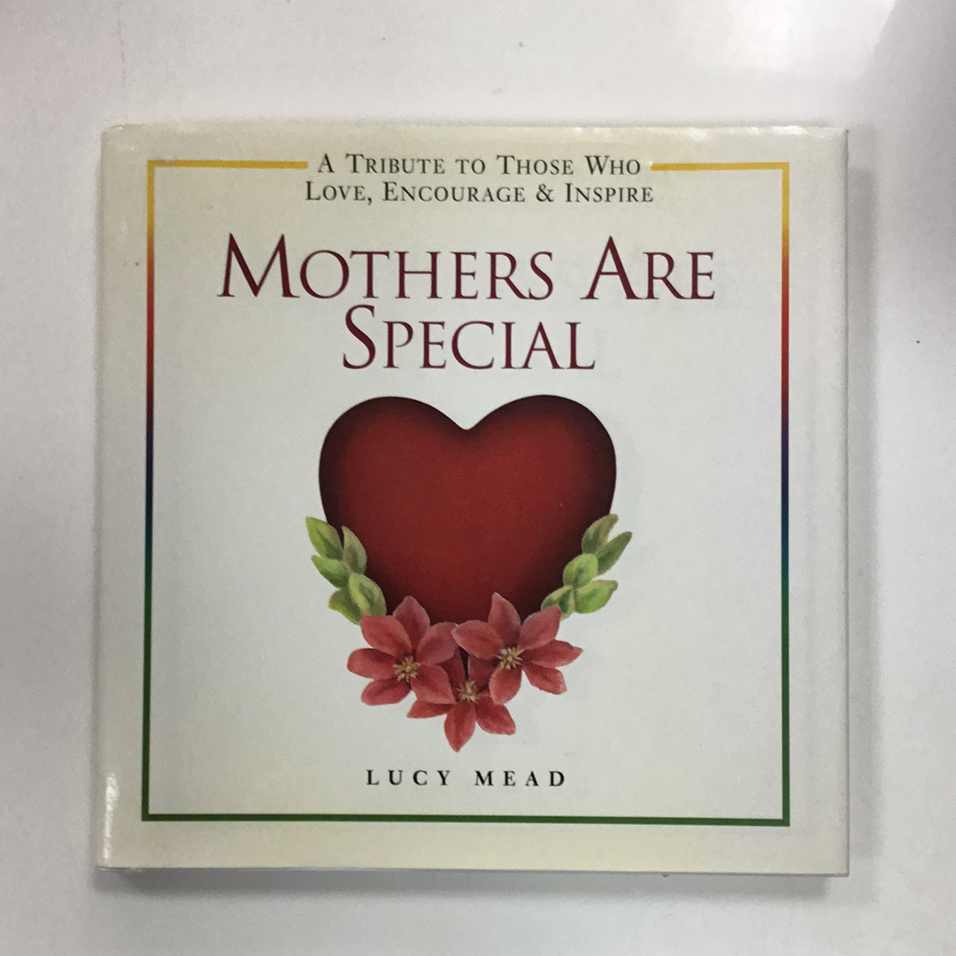 Mothers Are Special