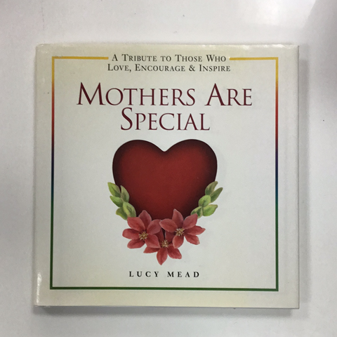 Mothers Are Special