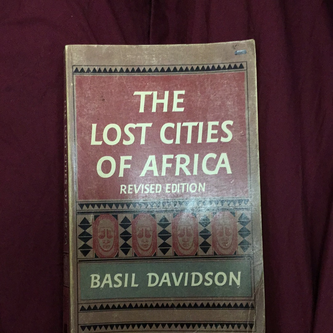 The Lost Cities of Africa