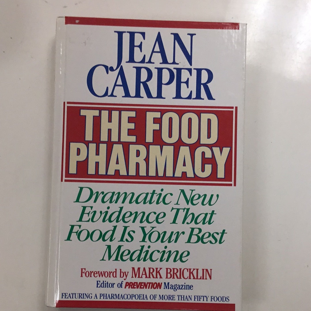 The food pharmacy Jean carper