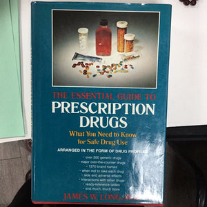 The essential guide to prescription drugs