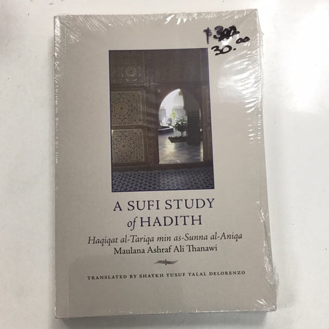 The Sufi study of Hadith