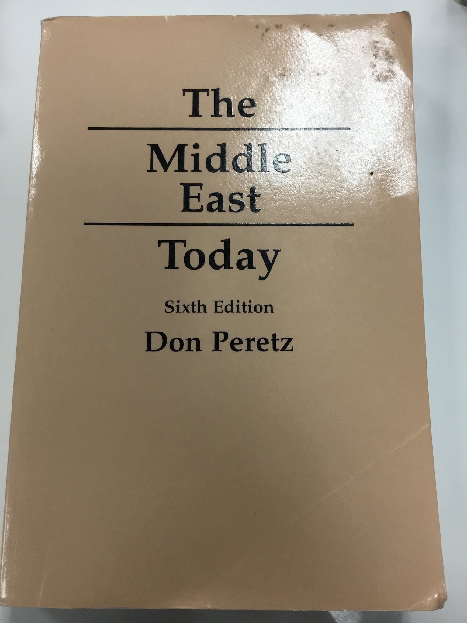 The Middle East today sixth edition