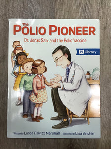 The Polio Pioneer