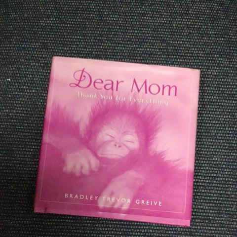 Dear Mom Thank You for Everything