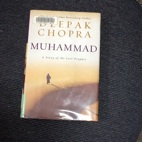Muhammad A Story of the Last Prophet