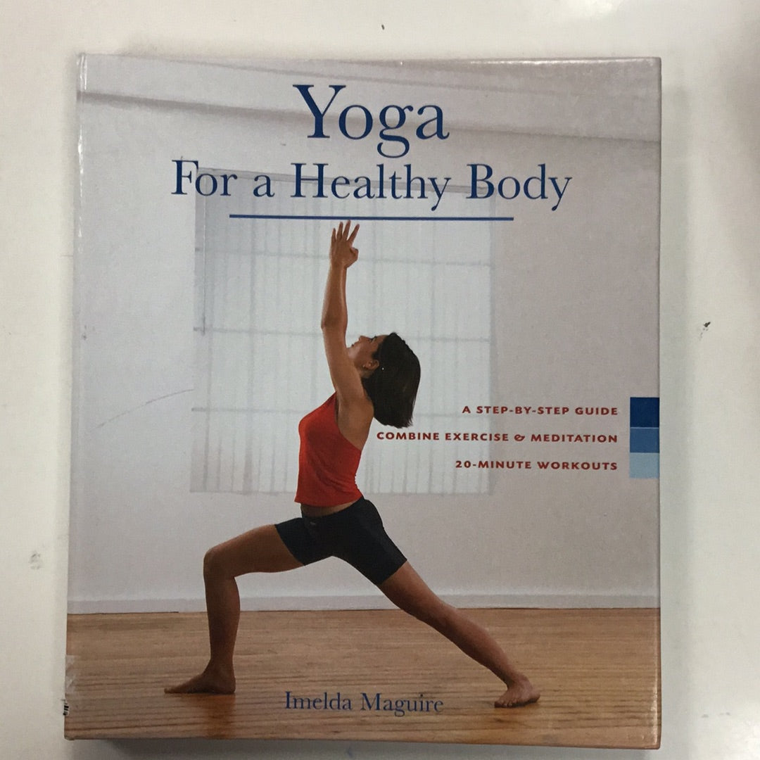 Yoga For a Healthy Body