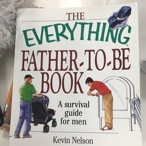 The Everything Father to be Book