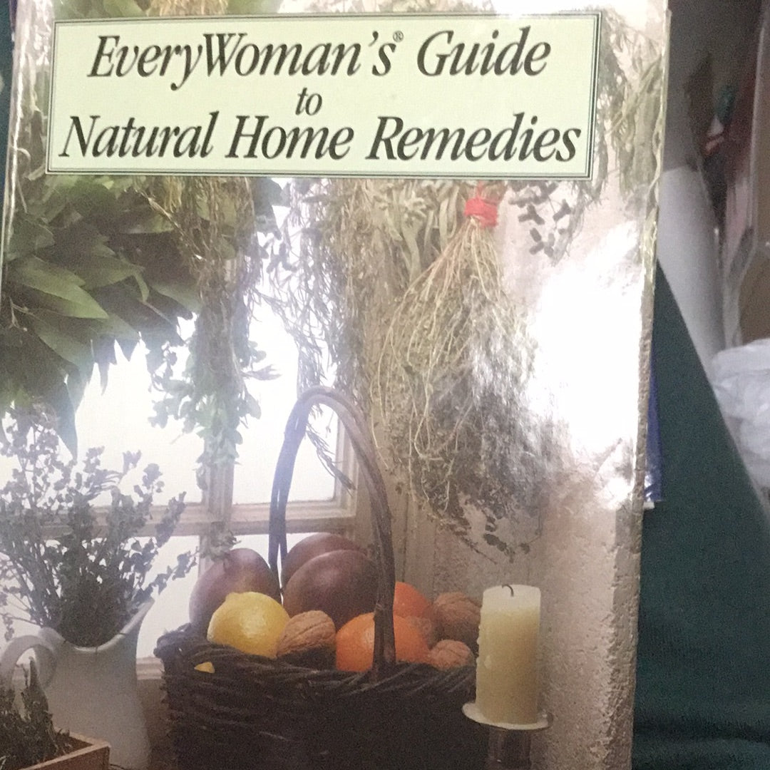 Every woman’s guide to natural home remedies