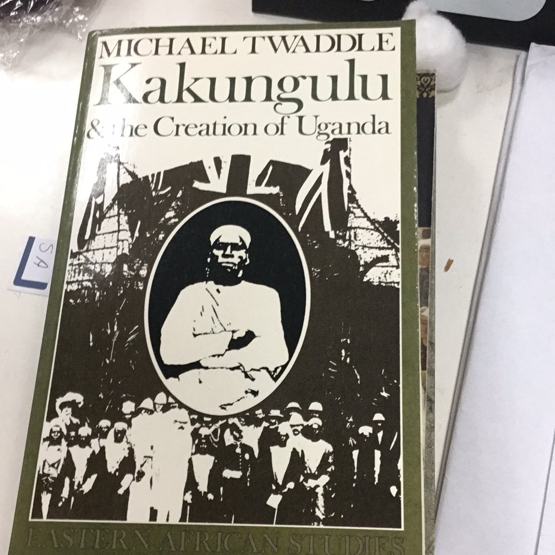 Kalungulu & the Creation of Uganda
