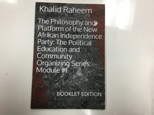 The philosophy and platform of the new African independence