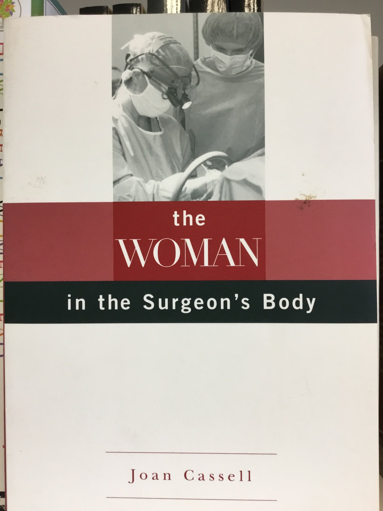 The Woman in the Surgeon's Body