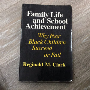 Family Life and School Achievement