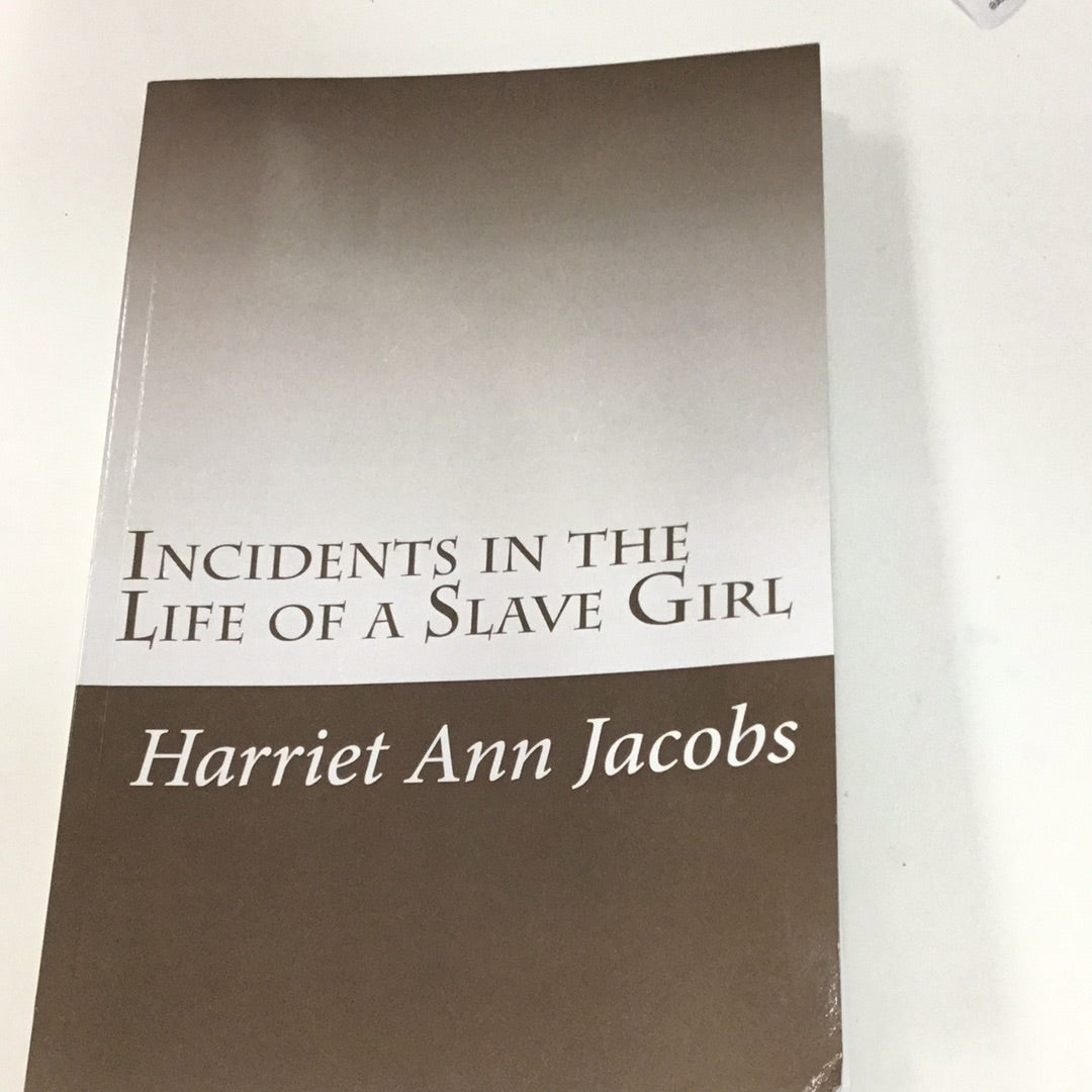 Incidents in the Life of a Slave Girl