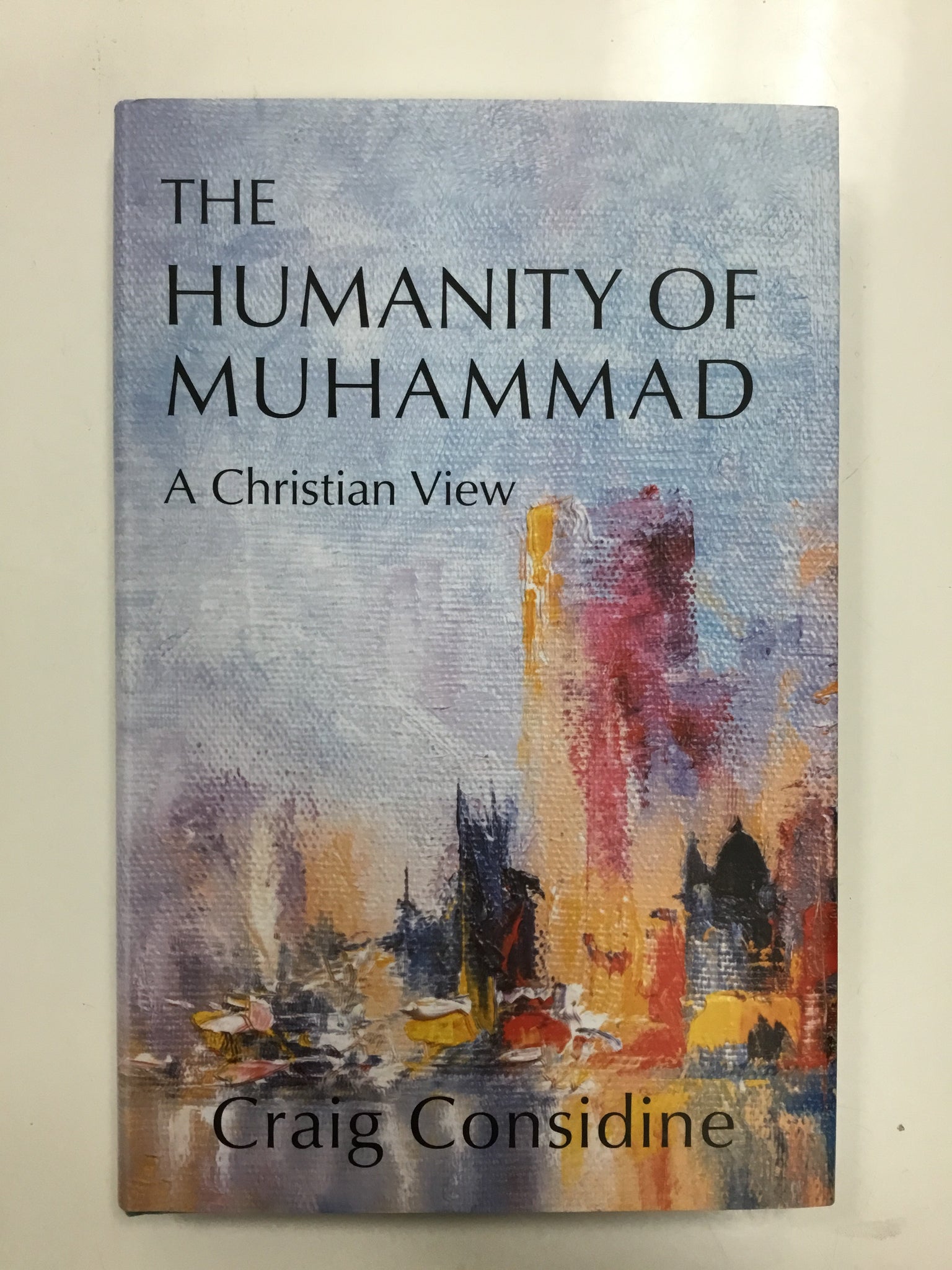 The humanity of Muhammad a Christian view