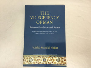 The Vicegerency of Man