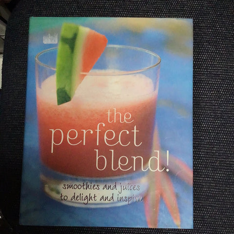 The Perfect Blend book